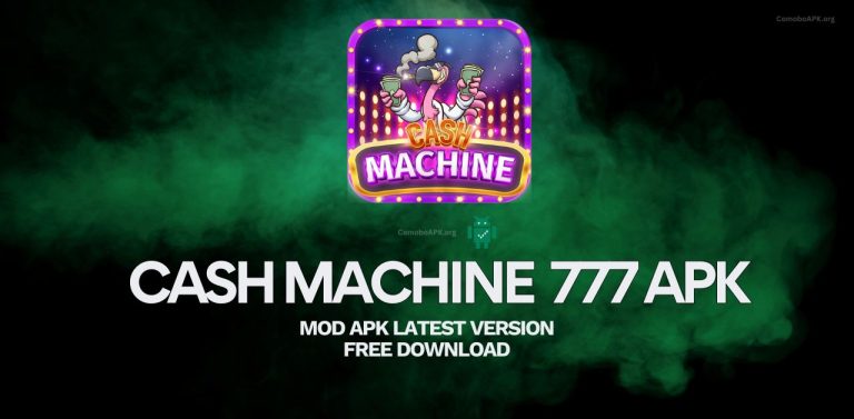 _Cash Machine 777 APK Latest Version Free Download