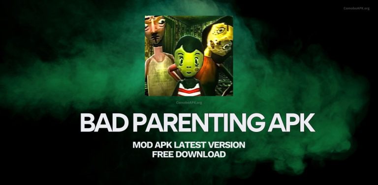 Bad Parenting APK Latest Version Free Download